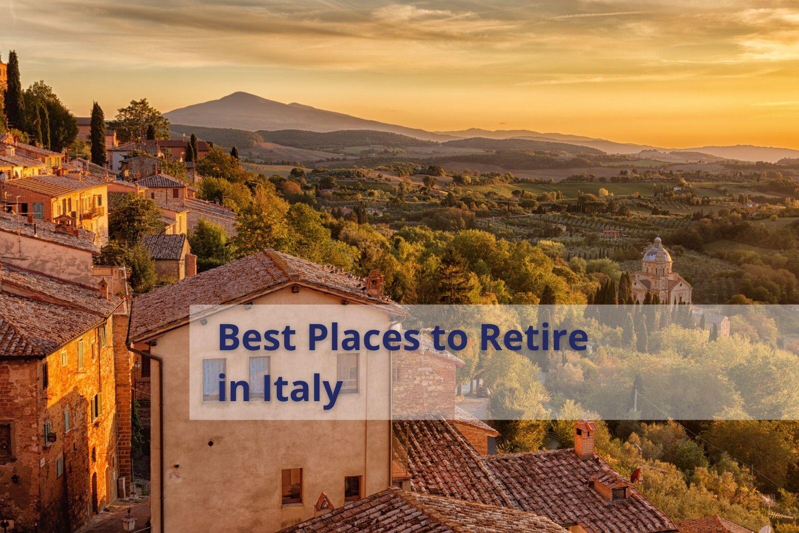 Italian countryside and hill town representing popular places for American expats to retire in Italy
